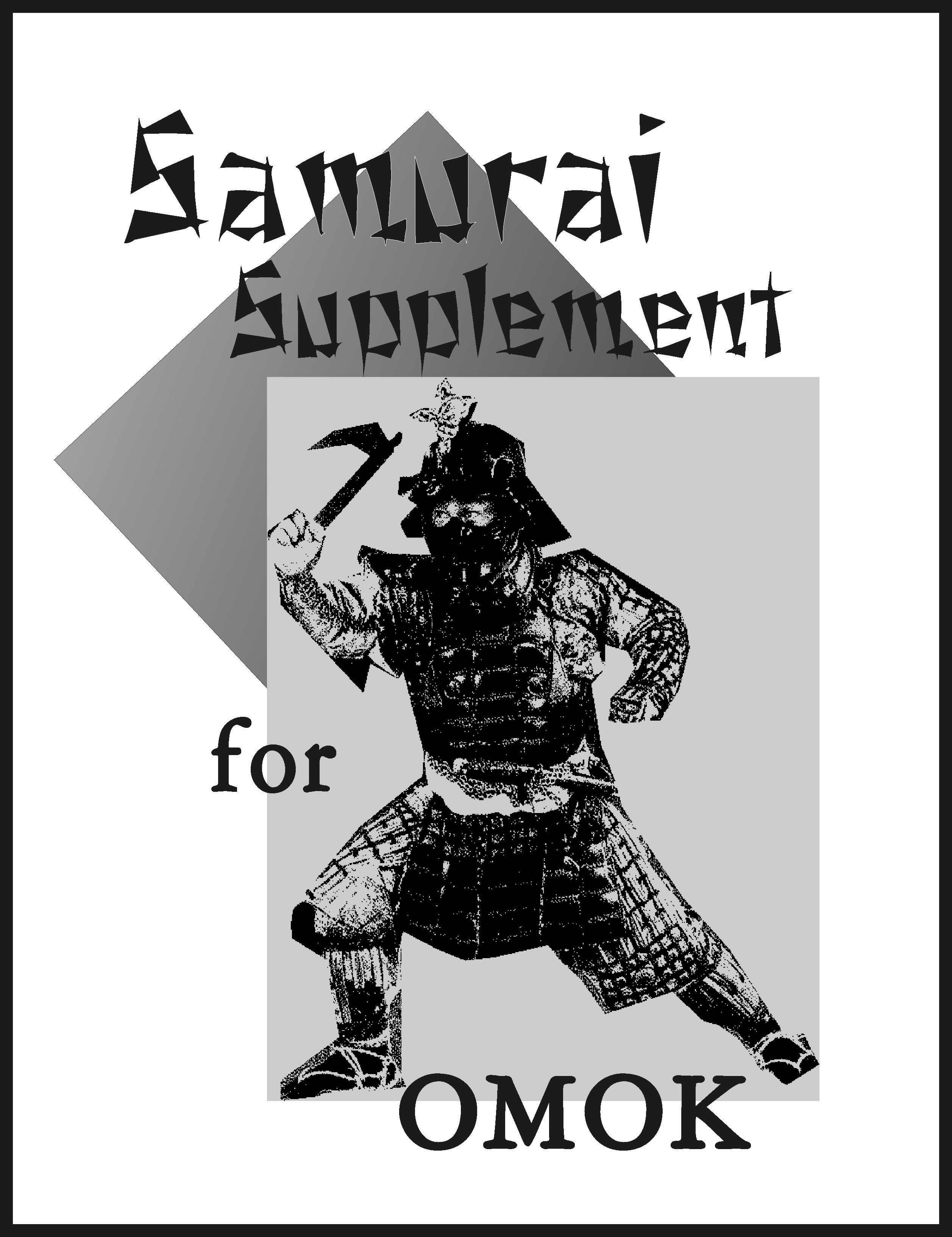 Samurai Supplement for OMOK